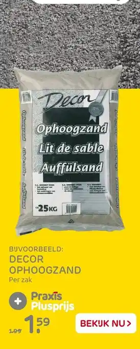 Praxis Decor Ophoogzand 25kg aanbieding