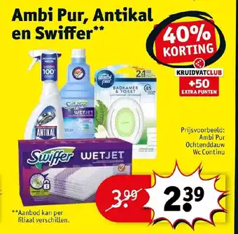 Kruidvat Ambi Pur, Antikal en Swiffer aanbieding