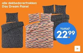 Blokker Alle dekbedovertrekken Day Dream Flanel aanbieding