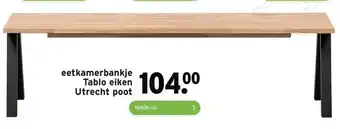 GAMMA eetkamerbankje Tablo eiken Utrecht poot aanbieding