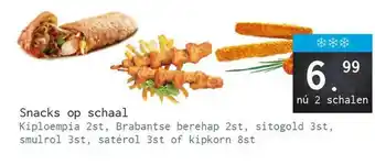 Naanhof Snack op schaal kiploempia 2st, brabantse berehap 2st, sitogold 3st, smulrol 3st, satérol 3st of kipkorn 8st aanbieding