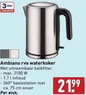 ALDI Ambiano rvs waterkoker met uitneembaar kalkfilter. - max. 3100 w 1.7 l inhoud aanbieding