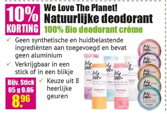 Gezond & Wel We love the planet! natuurlijke deodorant aanbieding