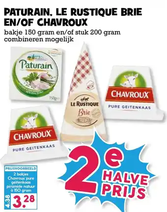 Boon`s Markt Paturan, le rustique brie en/of chavroux 2 st aanbieding