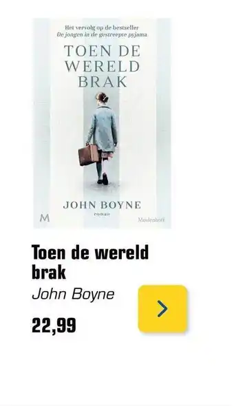 Primera Toen de wereld brak john boyne aanbieding