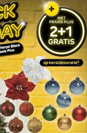 Praxis Kerstdecoratie 2+1 gratis aanbieding