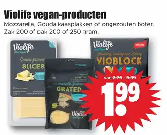 Dirk Violife vegan-producten Mozzarella, Gouda kaasplakken of ongezouten botter zak 200 of pak 200 of 250 gram aanbieding