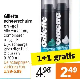 Albert Heijn Gillette scheerschuim en -gel 200ml aanbieding