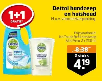 Trekpleister Dettol handzeep en huishoud 1+1 gratis aanbieding