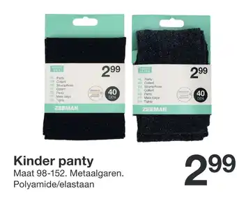 Zeeman Kinder panty maat 98-152. metaalgaren. polyamide/elastaan aanbieding