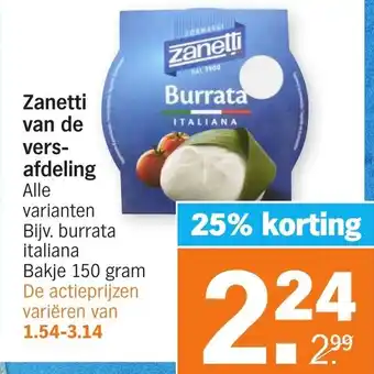 Albert Heijn Zanetti van de vers- afdeling 150g aanbieding