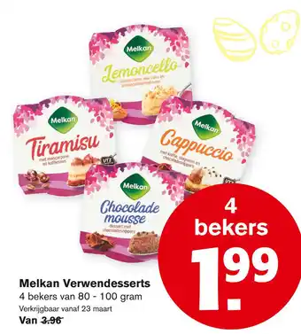 Hoogvliet Melkan Verwendesserts aanbieding