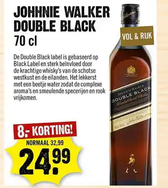 Dirck 3 Johnnie Walker Double Black 8.- Korting aanbieding