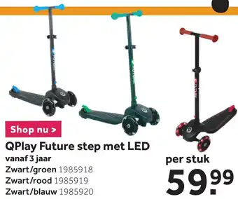 Intertoys Qplay Future step met LED aanbieding