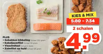 PLUS Plus gebakken kibbeling, kabeljauwfilet, visschnitzel aanbieding