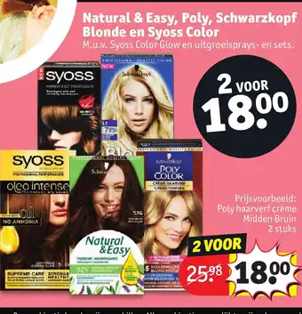 Kruidvat Natural & Easy, Poly, Schwarzkopf Blonde en Syoss Color aanbieding