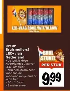 Vomar Voordeelmarkt Brulsmullers! led-vlag nederland aanbieding