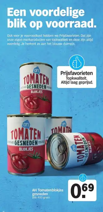 Albert Heijn AH Tomatenblokjes gesneden 400 gram aanbieding