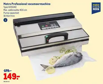 Makro Metro professinal vacumeermachine gvs1140 aanbieding