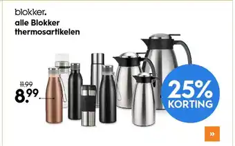 Blokker Alle blokker thermosartikelen 25% korting aanbieding