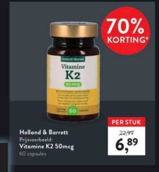 Holland & barrett vitamine k2 50mcg 70 korting aanbieding bij Holland
