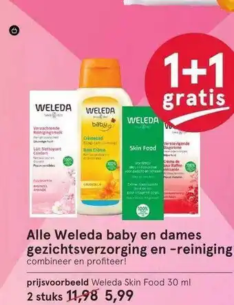 Etos Alle weleda baby en dames gezichtsverzorging en -reiniging 1+1 gratis aanbieding