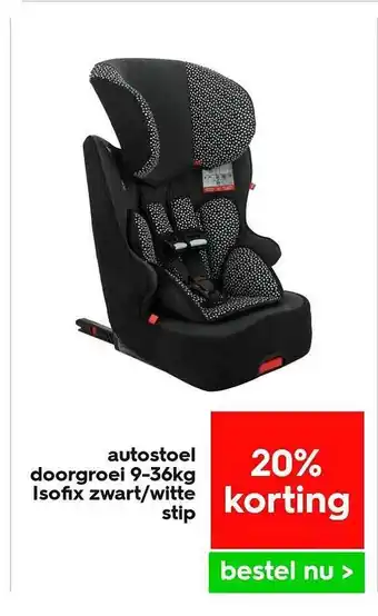 HEMA Autostoel doorgroei 9-36kg isofix zwart-witte stip 20% korting aanbieding