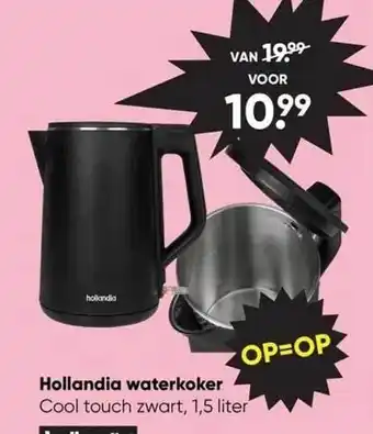 Big Bazar Hollandia waterkoker cool touch zwart 1,5 liter aanbieding