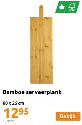 Action Bamboe serveerplank aanbieding