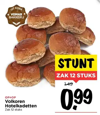 Vomar Voordeelmarkt Volkoren hotelkadetten 12st aanbieding