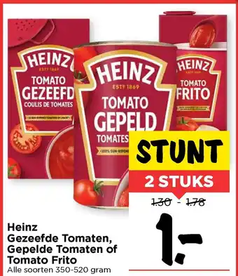 Vomar Voordeelmarkt Heinz Gezeefde Tomaten, Gepelde Tomaten of Tomato Frito 2*350-520g aanbieding