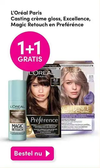 DA L'oréal paris casting crème gloss, excellence, magic retouch en preférénce 1+1 gratis aanbieding