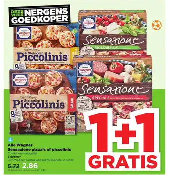 PLUS Alle wagner sensazione pizza's of piccolinis 1+1 gratis aanbieding