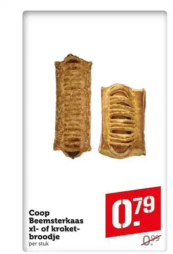 Coop Coop beemsterkaas xl- of kroket- broodje aanbieding