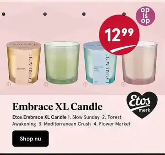 Etos Tos embrace xl candle aanbieding