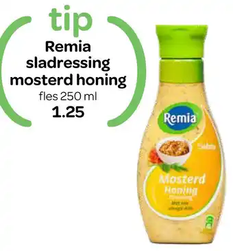 Spar Remia sladressing mosterd honing aanbieding