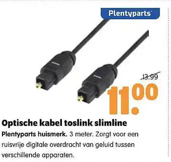 Plentyparts Optische kabel toslink slimline plentyparts huismerk aanbieding