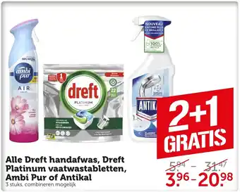 Coop Alle Dreft handafwas, Dreft Platinum vaatwastabletten, Ambi Pur of Antikal 2+1 gratis aanbieding