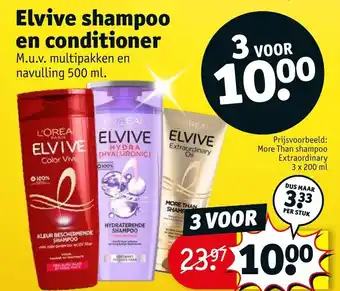 Kruidvat Elvive shampoo en conditioner 500 ml aanbieding