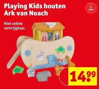 Kruidvat Playing Kids houten Ark van Noach aanbieding