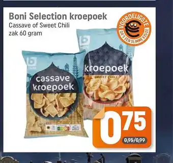 Dagwinkel Boni selection kroepoek cassave of sweet chili aanbieding