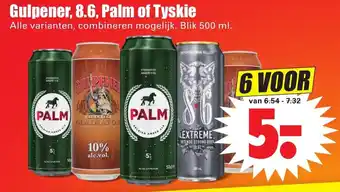 Dirk Gulpener, 8.6%, Palm of Tyskie 6*500ml aanbieding