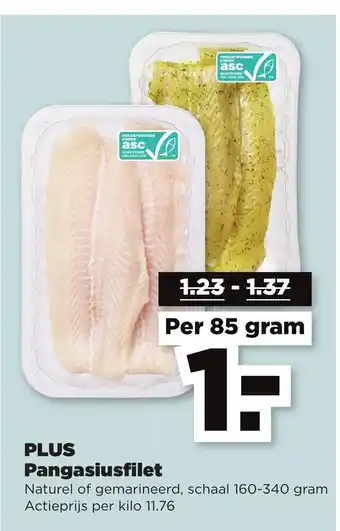 PLUS Pangasiusfilet 85 gram aanbieding