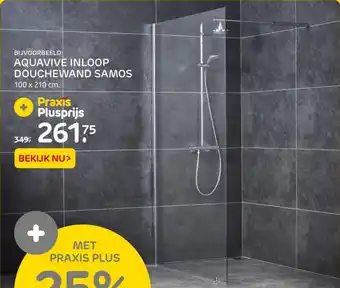 Praxis Aquavive inloop douchewand samos 100 x 210 cm aanbieding