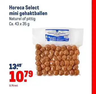 Makro Horeca Select mini gehaktballen Ca. 43 x 35g aanbieding