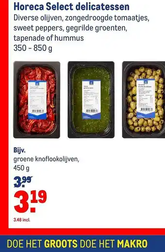 Makro Horeca Select Delicatessen 350-850 g aanbieding