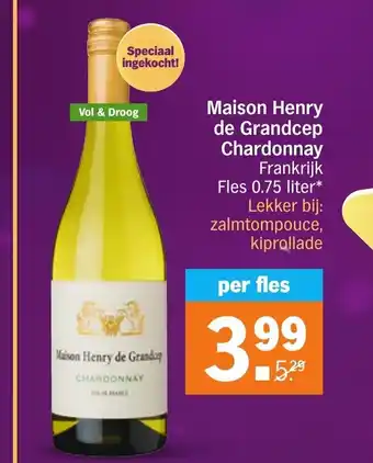 Albert Heijn Maison Henry de Grandcep Chardonnay 0.75 liter aanbieding