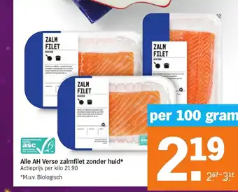 Albert Heijn Alle AH Verse zalmfilet zonder huid* 100 gram aanbieding