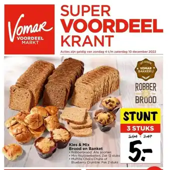 Vomar Voordeelmarkt Kies & Mix Brood en Banket 3 stuks aanbieding