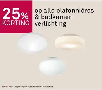 Karwei 25% korting op alle plafonnières en badkamerverlichting aanbieding